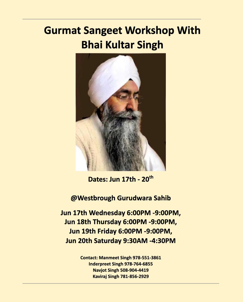 Gurmat Sangeet Workshop with Bhai Kultar Singh, June 17th-20th at Westborough Gurudwara Sahib