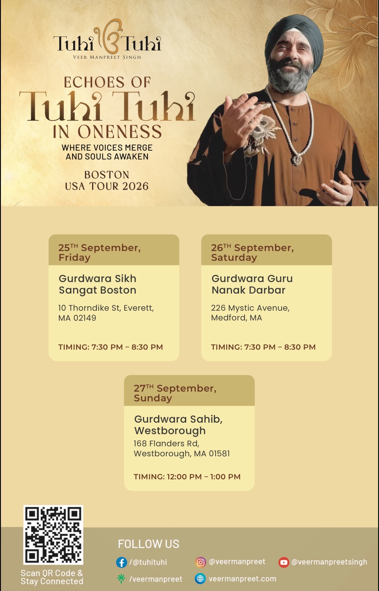 Echoes of Tuhi Tuhi in Oneness — Veer Manpreet Singh's Boston USA Tour 2026. Sunday, September 27 at Gurdwara Sahib Westborough, 168 Flanders Rd, 12:00–1:00 PM. Also Friday, September 25 at Gurdwara Sikh Sangat Boston, Everett (7:30–8:30 PM) and Saturday, September 26 at Gurdwara Guru Nanak Darbar, Medford (7:30–8:30 PM).